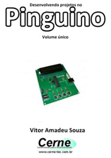 desenvolvendo projetos no pinguino volume unico (ebook)-vitor amadeu souza-3410002401427