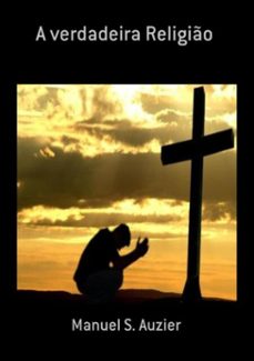 a verdadeira religio (ebook)-manuel s. auzier-3410002994127