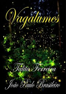 vagalumes (ebook)-antonio teixeira talita e ferreira-3410003799127