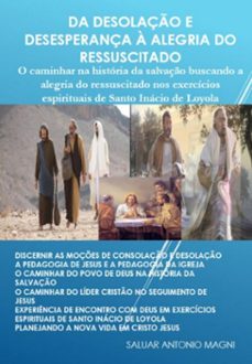 da desolaço e desesperança a alegria do ressuscitado (ebook)-saluar antonio magni-3410004838627