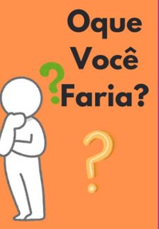 oque voce faria? (ebook)-damasceno vanessa-3410007333327