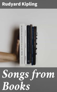 songs from books (ebook)-rudyard kipling-4057664130327