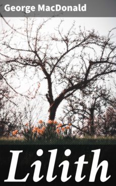 lilith (ebook)-george macdonald-4057664175427