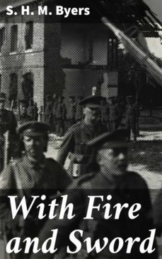 with fire and sword (ebook)-s. h. m. byers-4057664562227