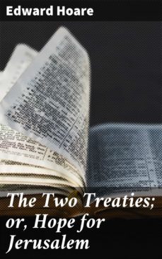 the two treaties; or, hope for jerusalem (ebook)-4064066152727
