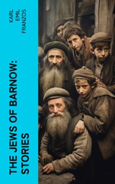 the jews of barnow: stories (ebook)-karl emil franzos-4066339561427