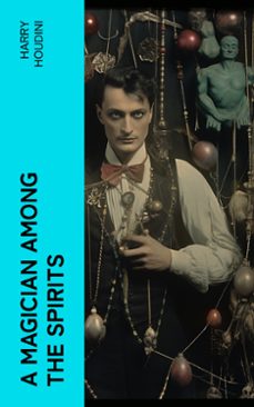 a magician among the spirits (ebook)-harry houdini-4066339571327