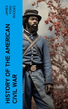 history of the american civil war (ebook)-james ford rhodes-4066339573727