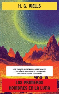 los primeros hombres en la luna (ebook)-h. g. wells-4099994073127