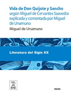 vida de don quijote y sancho segun miguel de cervantes saavedra (ebook)-miguel de unamuno-4099995485127