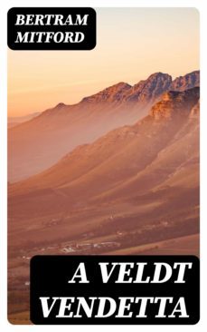 a veldt vendetta (ebook)-bertram mitford-8596547132127
