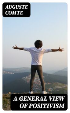 a general view of positivism-8596547362227
