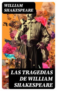las tragedias de william shakespeare (ebook)-william shakespeare-8596547725527