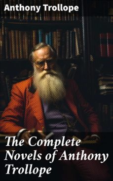 the complete novels of anthony trollope (ebook)-anthony trollope-8596547792727