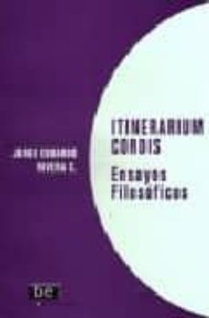 itinerarium cordis. ensayos filosoficos-9789568588021