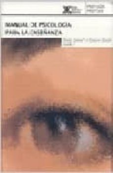 manual de psicologia para la enseñanza-caroline golder-daniel ganoac h-9789682325922