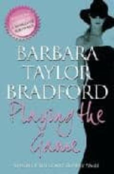 playing the game-barbara taylor bradford-9780007304127