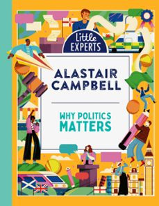 why politics matters (ebook)-alastair campbell-9780008652227