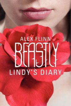 beastly: lindy's diary (ebook)-alex flinn-9780062117427