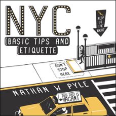 nyc basic tips and etiquette-nathan w. pyle-9780062303127