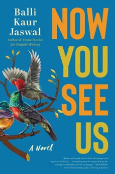 now you see us (ebook)-balli kaur jaswal-9780063161627