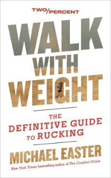 walk with weight (ebook)-michael easter-9780063452527