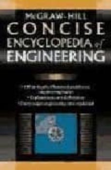 concise encyclopedia of engineering-9780071439527