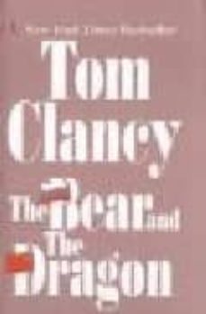 the bear and the dragon-tom clancy-9780141001227