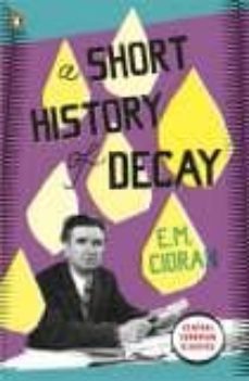 a short history of decay-9780141192727