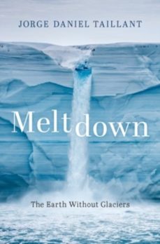 meltdown-jorge daniel taillant-9780190080327