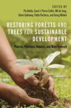 restoring forests and trees for sustainable development-carol j. , cornell u pierce colfer-9780197683927