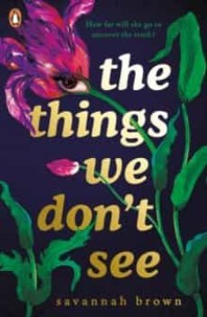 the things we don t see-savannah brown-9780241346327