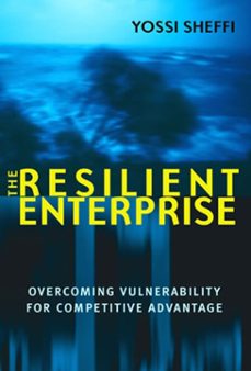 the resilient enterprise (ebook)-yossi sheffi-9780262250627