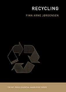 recycling (mit press essential knowledge)-finn arne jorgensen-9780262537827
