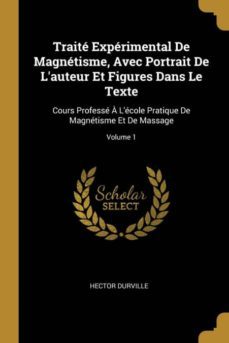 traite experimental de magnetisme, avec portrait de lauteur et figures dans le texte-9780270774627
