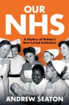 our nhs-andrew seaton-9780300276527