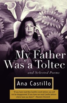 my father was a toltec (ebook)-ana castillo-9780307538727