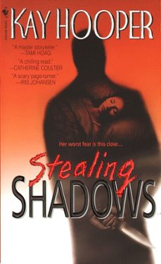 stealing shadows-kay hooper-9780307575227