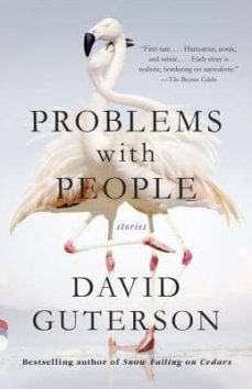 problems with people-david guterson-9780345807427