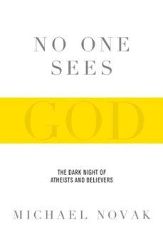 no one sees god (ebook)-michael novak-9780385528627