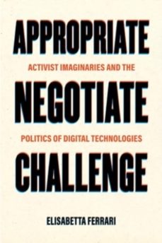 appropriate, negotiate, challenge-dr. elisabetta ferrari-9780520402027