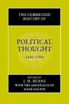 the cambridge history of political thought 1450-1700-j.h. (ed) burns-mark goldie-9780521477727