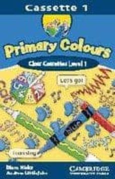 primary colours. class cassettes 1 (2 cassettes)-andrew littlejohn-diana hicks-9780521667227