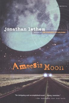 amnesia moon (ebook)-jonathan lethen-9780547536927
