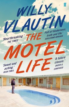 the motel life (ebook)-willy vlautin-9780571250127