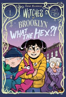witches of brooklyn: what the hex?! (ebook)-sophie escabasse-9780593119327