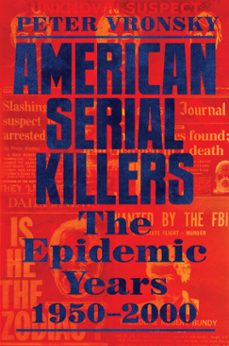 american serial killers (ebook)-peter vronsky-9780593198827