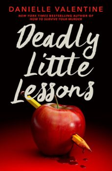 deadly little lessons (ebook)-danielle valentine-9780593860427