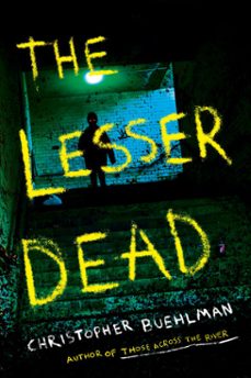 the lesser dead (ebook)-christopher buehlman-9780698146327