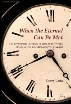 when the eternal can be met (ebook)-corey latta-9780718842727